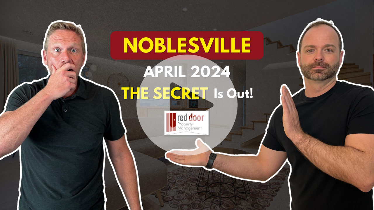 Noblesville Indiana: The SECRET is Out! (Amazing Rental & Sales Market - April 2024)